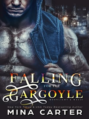 cover image of Falling for the Gargoyle